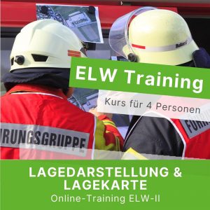 ELW-II | Training Lagedarstellung/Lagekarte